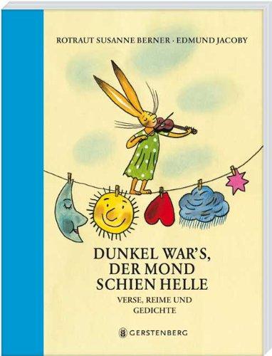 Dunkel war's, der Mond schien helle SA: Verse, Reime und Gedichte