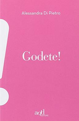 Godete!