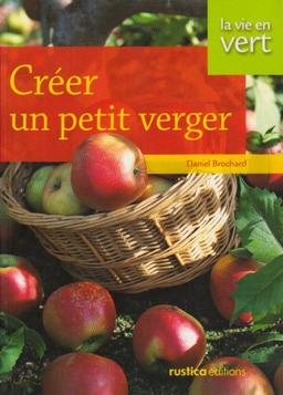 Créer un petit verger