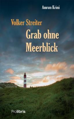 Grab ohne Meerblick: Amrum Krimi