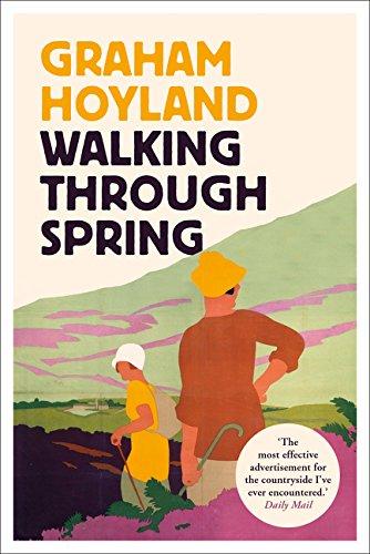 Walking Through Spring: An English Journey