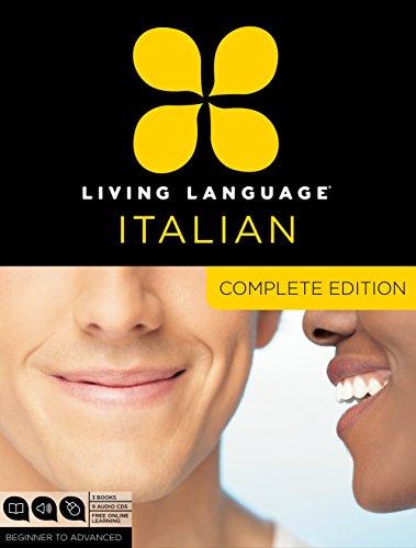 Living Language Italian, Complete Edition: Beginner through advanced course, including 3 coursebooks, 9 audio CDs, and free online learning