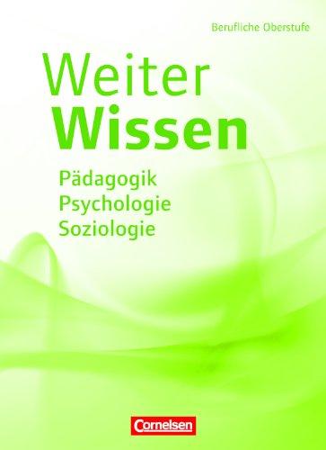 Pädagogik, Psychologie, Soziologie: Schülerbuch