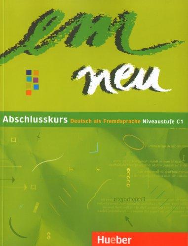 em neu Abschlusskurs Kursbuch