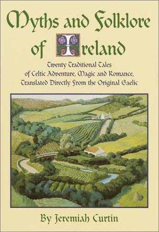 Myths and Folklore of Ireland