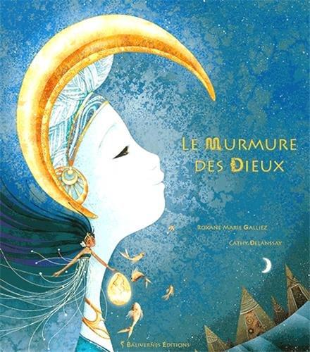 Le murmure des dieux