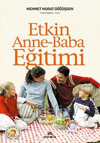 ETKİN ANNE BABA EĞİTİMİ