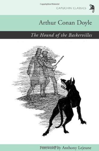 The Hound of the Baskervilles (Capuchin Classics)