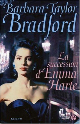 La succession d'Emma Harte