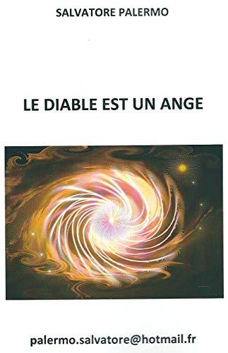 LE DIABLE EST UN ANGE