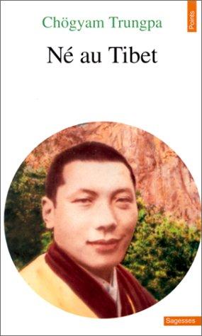 Né au Tibet