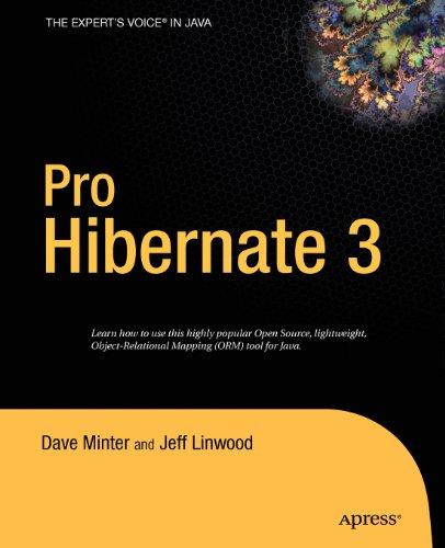 Pro Hibernate 3 (Expert's Voice)