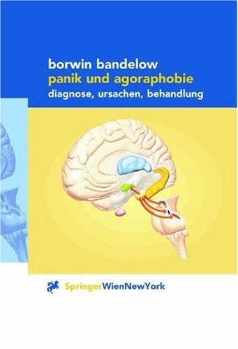 Panik und Agoraphobie: Diagnose, Ursachen, Behandlung