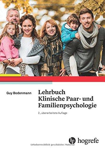 Lehrbuch Klinische Paar- und Familienpsychologie