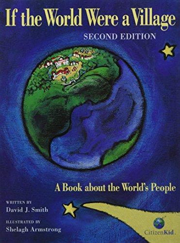 If the World Were a Village - Second Edition: A Book about the World’s People (CitizenKid)