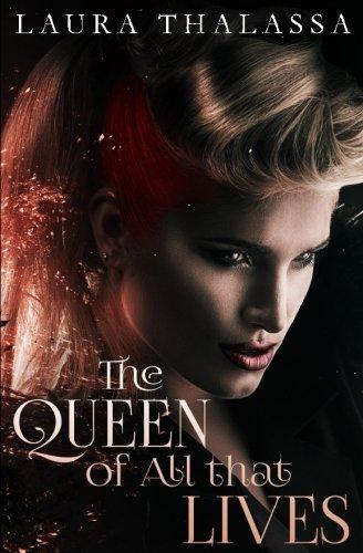 The Queen of All that Lives (The Fallen World)