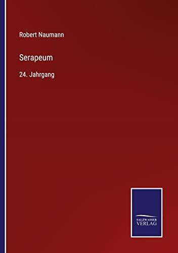 Serapeum: 24. Jahrgang