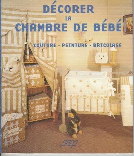 Décorer la chambre de bébé : couture, peinture, bricolage