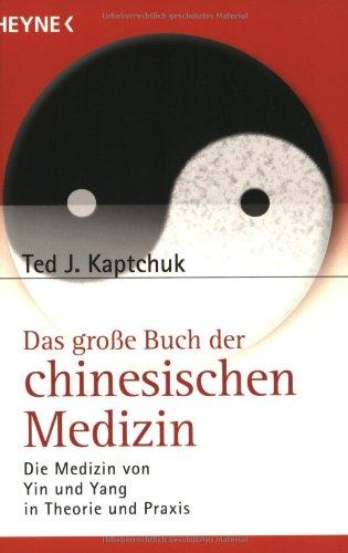 Das große Buch der chinesischen Medizin