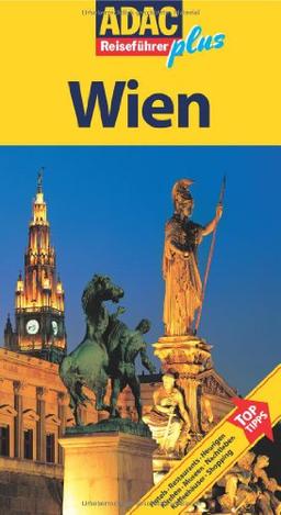 ADAC Reiseführer Wien: Hotels, Restaurants, Heurigen, Kirchen, Museen, Nachtleben, Kaffeehäuser, Shopping