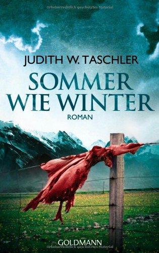 Sommer wie Winter: Roman