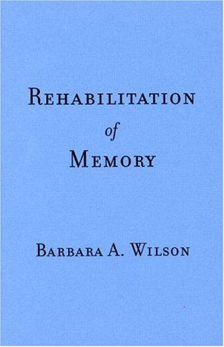 Rehabilitation of Memory