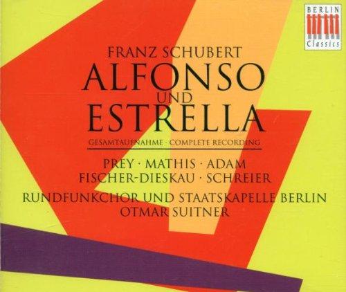 Schubert. Alfonso und Estrella (Gesamtaufnahme)