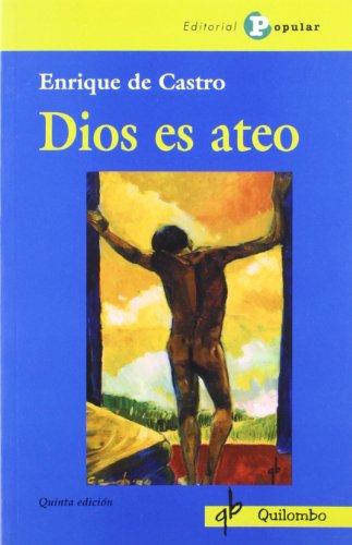 Dios es ateo (Quilombo, Band 6)