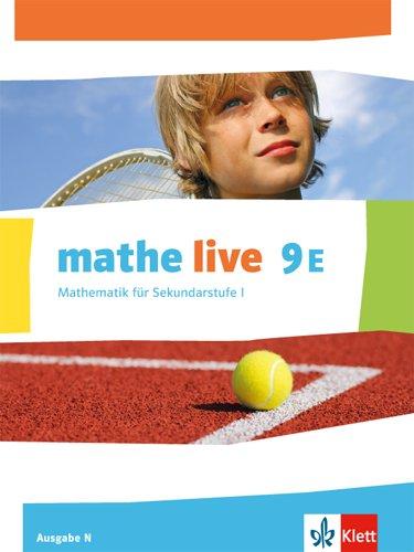 mathe live / Schülerbuch 9. Schuljahr: Ausgabe N