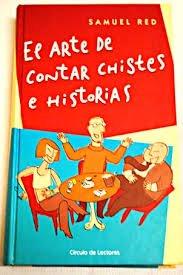 El arte de contar chistes e historias