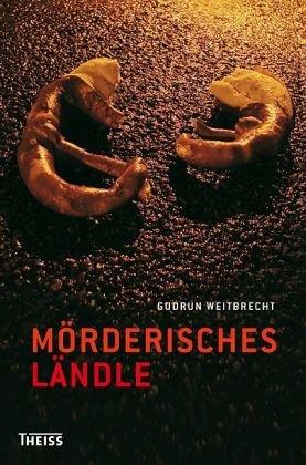 Mörderisches Ländle