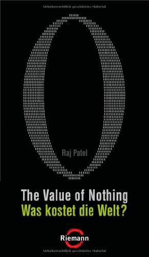 The Value of Nothing - Was kostet die Welt?