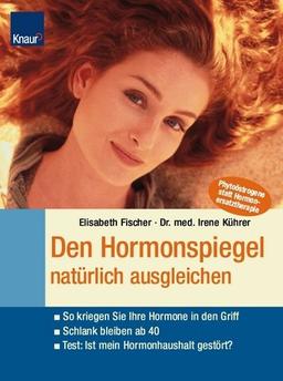 Hormonspiegel natürlich ausgleichen