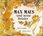 Max Maus und seine Brüder