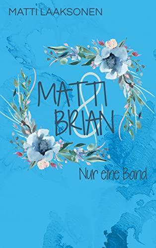 Matti & Brian 6: Nur eine Band: DE