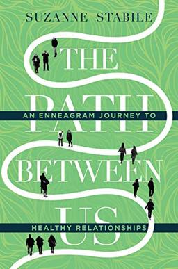 Stabile, S: The Path Between Us