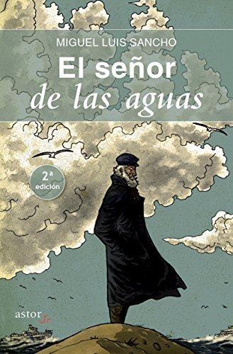 El señor de las aguas (Astor Jr)