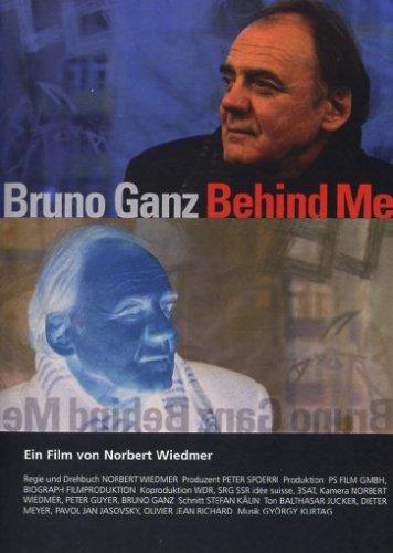 Bruno Ganz - Behind me