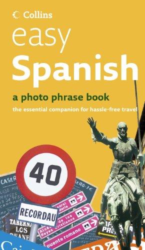 Easy Spanish: Photo Phrase Book (Collins S.)