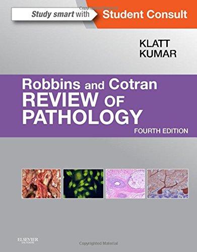 Robbins and Cotran Review of Pathology (Robbins Pathology)