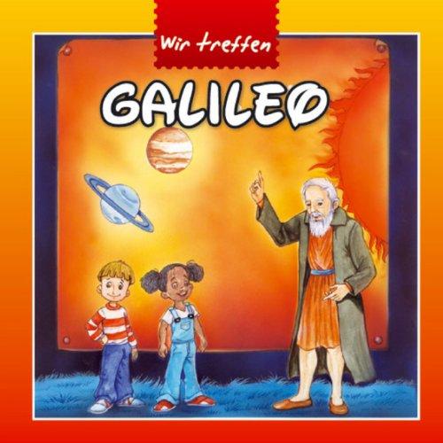 Wir treffen Galileo