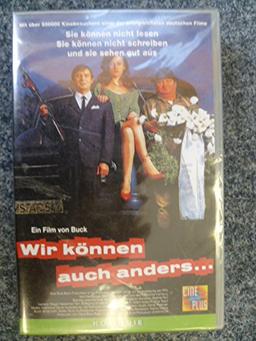 Wir können auch anders [VHS]