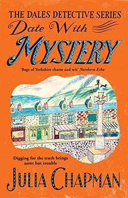 Date with Mystery (The Dales Detective Series)