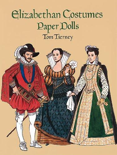 Elizabethan Costumes Paper Dolls (History of Costume)