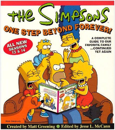 Simpsons One Step Beyond Forever!: A Complete Guide to Seasons 13 and 14 (The "Simpsons")