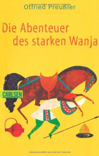 Die Abenteuer des starken Wanja