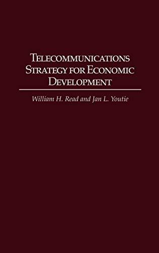 Telecommunications Strategy for Economic Development