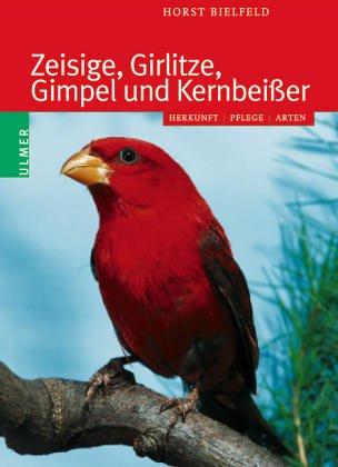 Zeisige, Girlitze und andere Finkenvögel