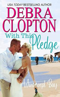 With This Pledge (Windswept Bay Inn, Band 8)