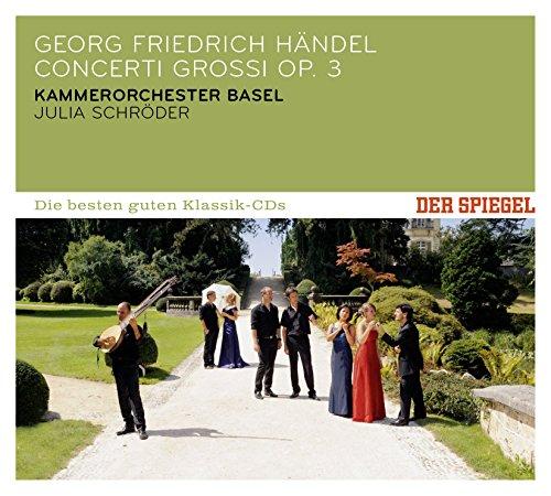 DER SPIEGEL: Die besten guten Klassik-CDs:  Georg Friedrich Händel - Concerti Grossi Op. 3